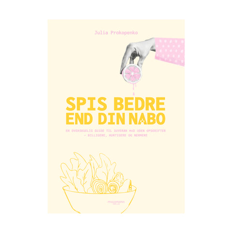 Guide: Spis bedre end din nabo af Julia Prokopenko, Oliviers & Co