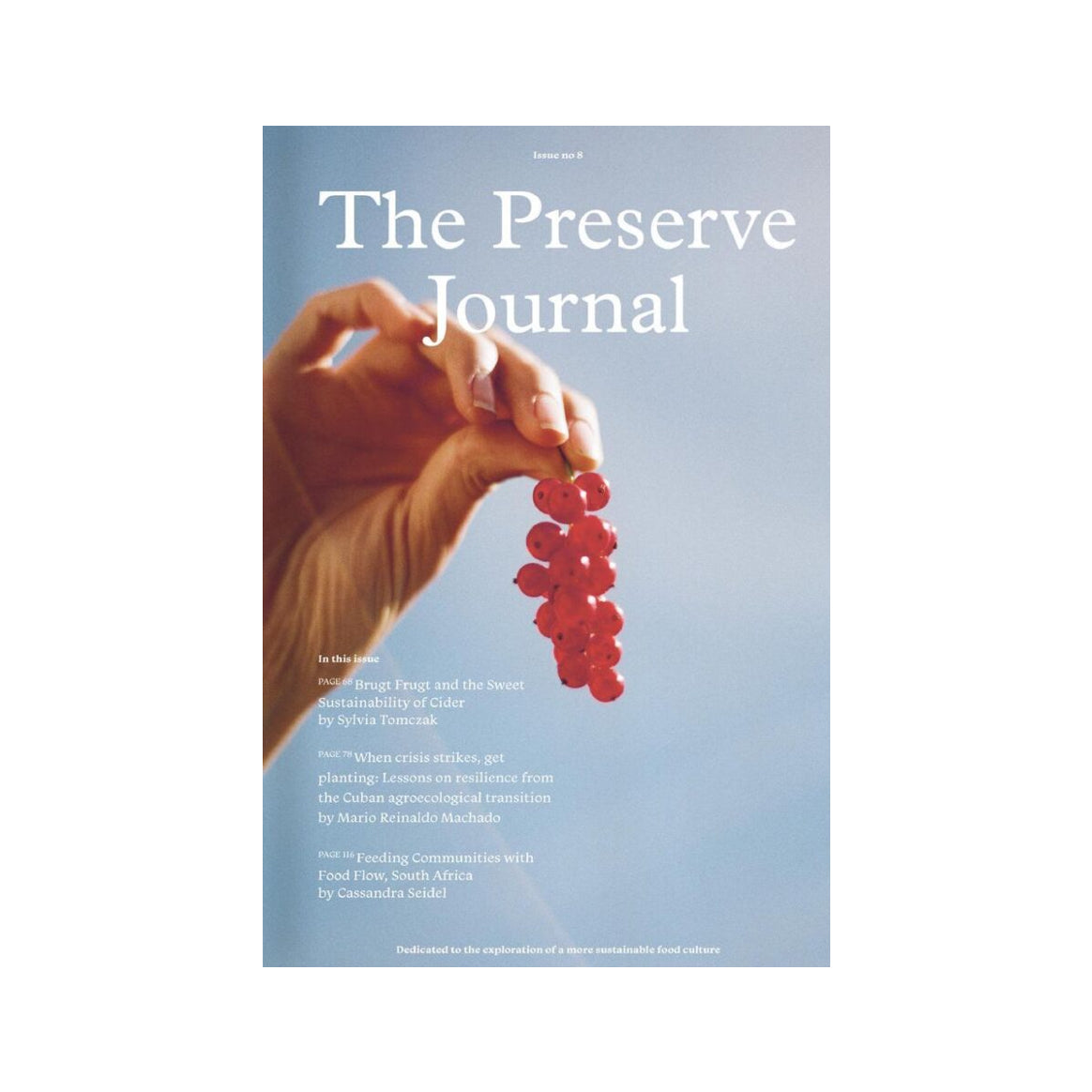 The Preserve Journal no. 8, kogebøger, Oliviers & Co