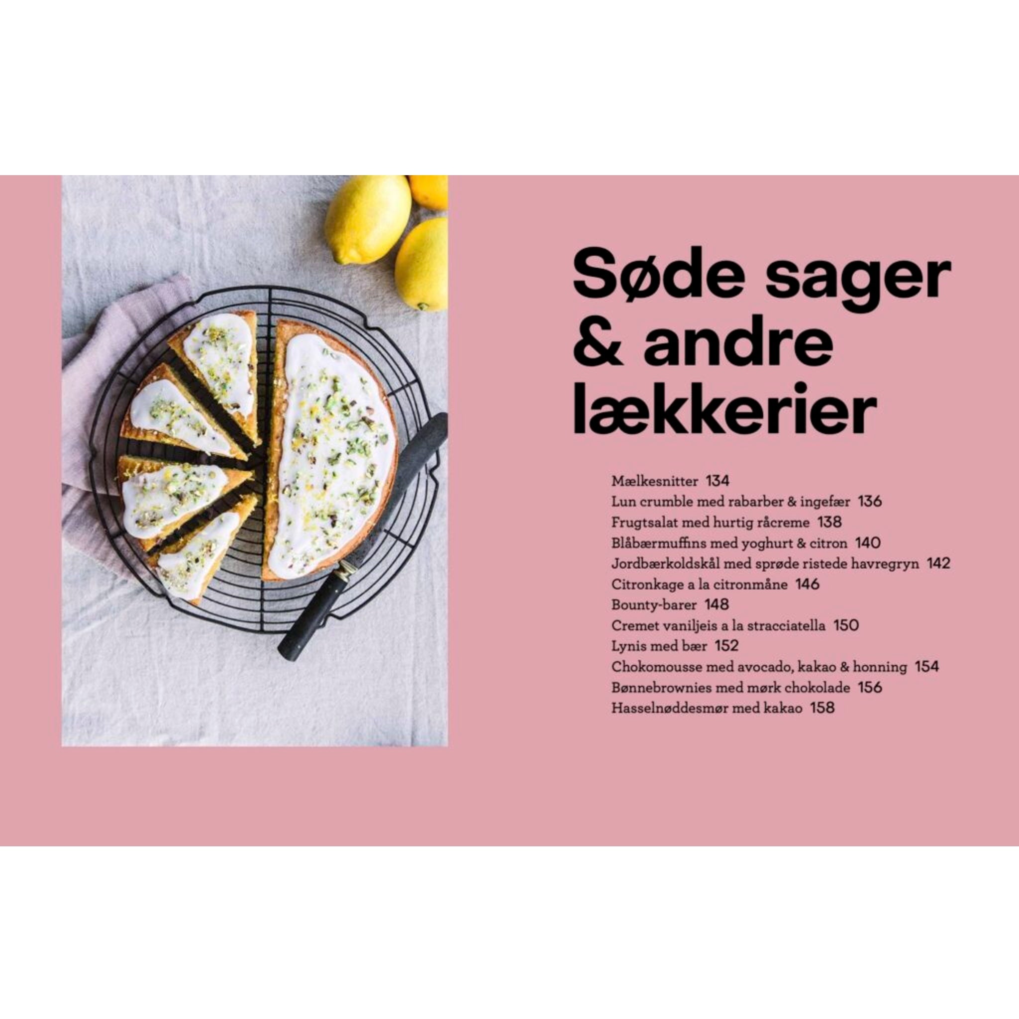 Oversigt over opskrifter på søde sager & andre lækkerier i Kost og kræft, kogebog af Ditte Ingemann hos Oliviers & Co